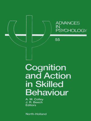 cover image of Cognition and Action in Skilled Behaviour